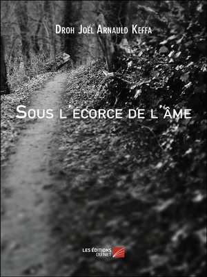 cover image of Sous l'écorce de l'âme